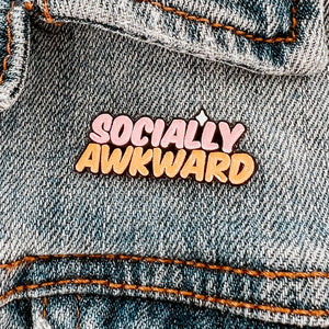 Socially Awkward Pin